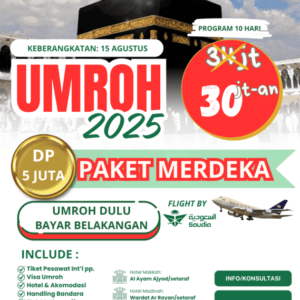 Paket Umroh Agustus Merdeka 2025 Hadis Wisata Semarang