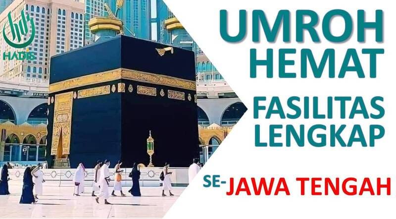 Umroh Hemat Fasilitas Lengkap Semarang Jawa Tengah