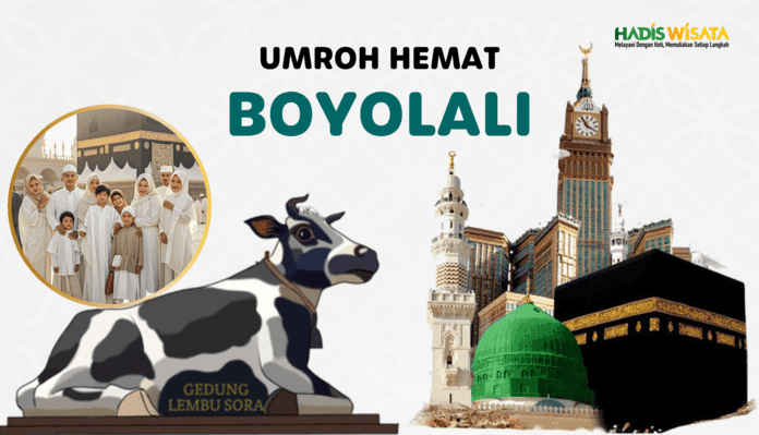Biro Travel Daftar Umroh Murah di Boyolali Hadis Wisata