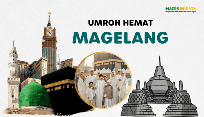 Biro Travel Umroh Murah di Magelang jawa tengah