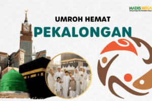 Hadis Wisata Travel Umroh Biaya Murah di Pekalongan