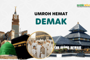 Paket Umrah Cepat Hemat Terjangkau Dari Demak