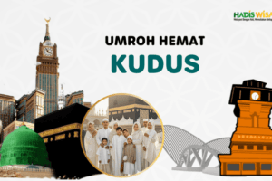 Hadis Wisata Biro Umroh Nyaman & Terjangkau Buat Warga Kudus